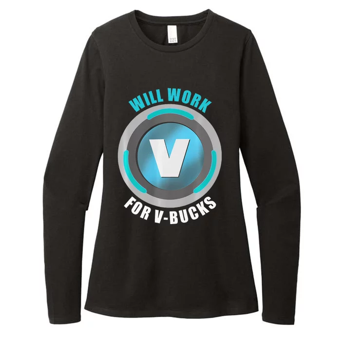 Will Work For VBucks V Bucks PREMIUM Womens CVC Long Sleeve Shirt