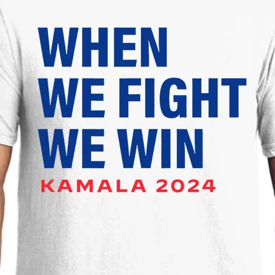 When We Fight We Win Kamala Harris Pajama Set