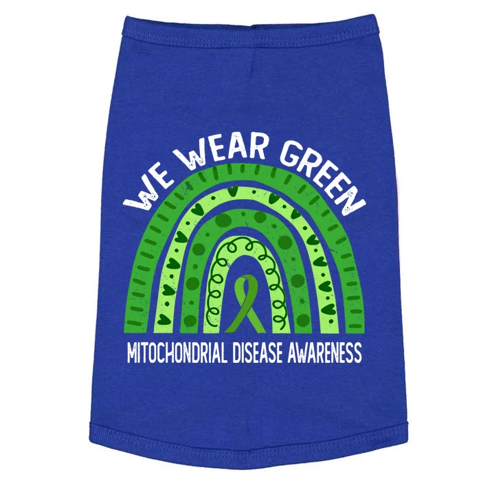 We Wear Green For Mitochondrial Disease Awareness Cool Gift Doggie Tank