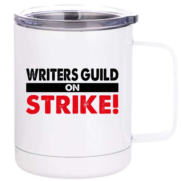 WGA Writers Guild Of America On Strike Anti AI Chatbots Front & Back 12oz Stainless Steel Tumbler Cup