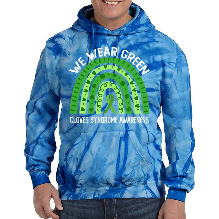 We Wear Green For Cloves Syndrome Awareness Cute Gift Tie Dye Hoodie