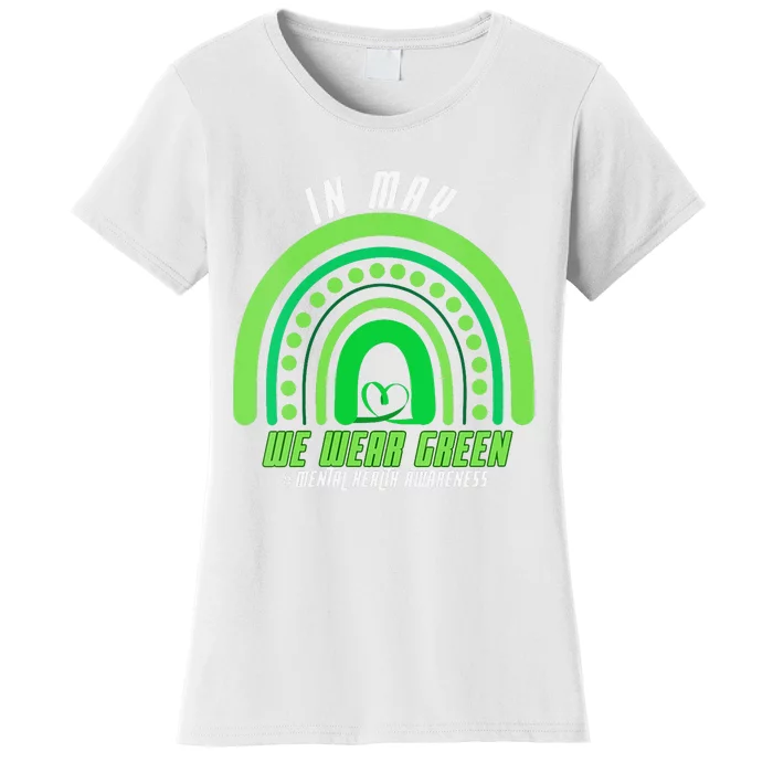 We Wear Green Mental Health Awareness Women's T-Shirt