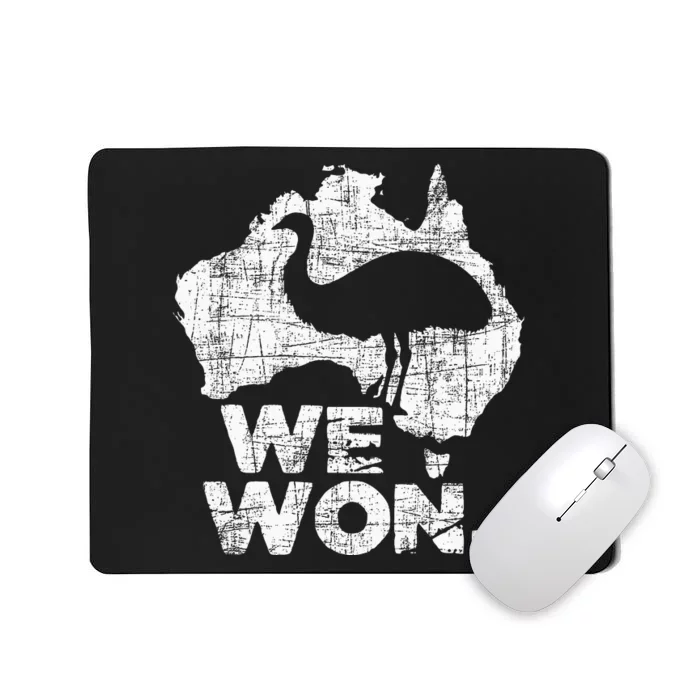 We Won Great Emu War Australian History Emu Lover Mousepad