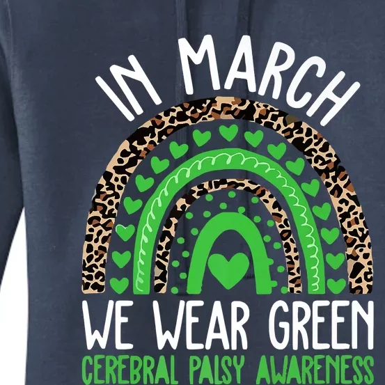 We Wear Green Cerebral Palsy Awareness CP Month Rainbow Women's Pullover Hoodie