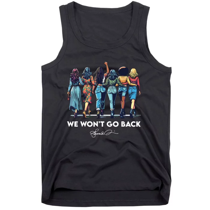 We WonT Go Back Harris Walz 2024 Kamala Harris Tank Top