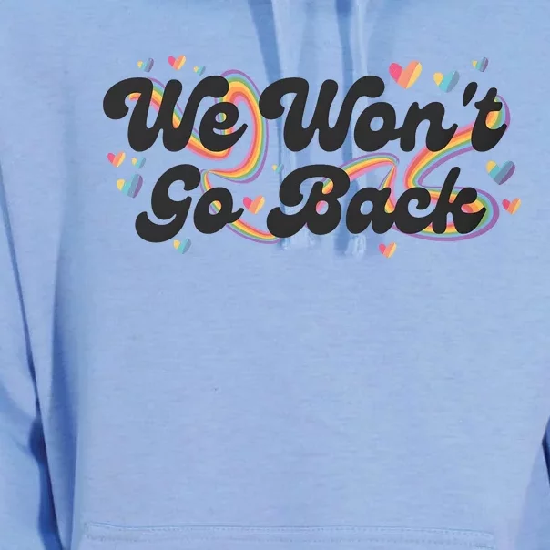 We WonT Go Back Rainbow And Hearts Lgbtqai+ Unisex Surf Hoodie