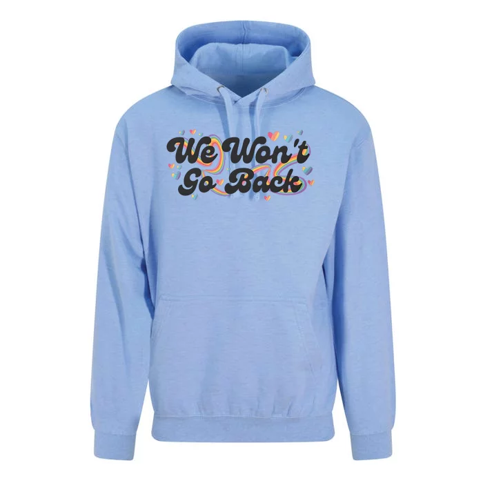 We WonT Go Back Rainbow And Hearts Lgbtqai+ Unisex Surf Hoodie