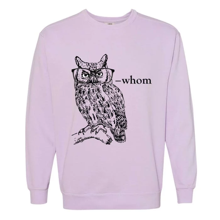 Who Whom Grammar Owl Funny Garment-Dyed Sweatshirt