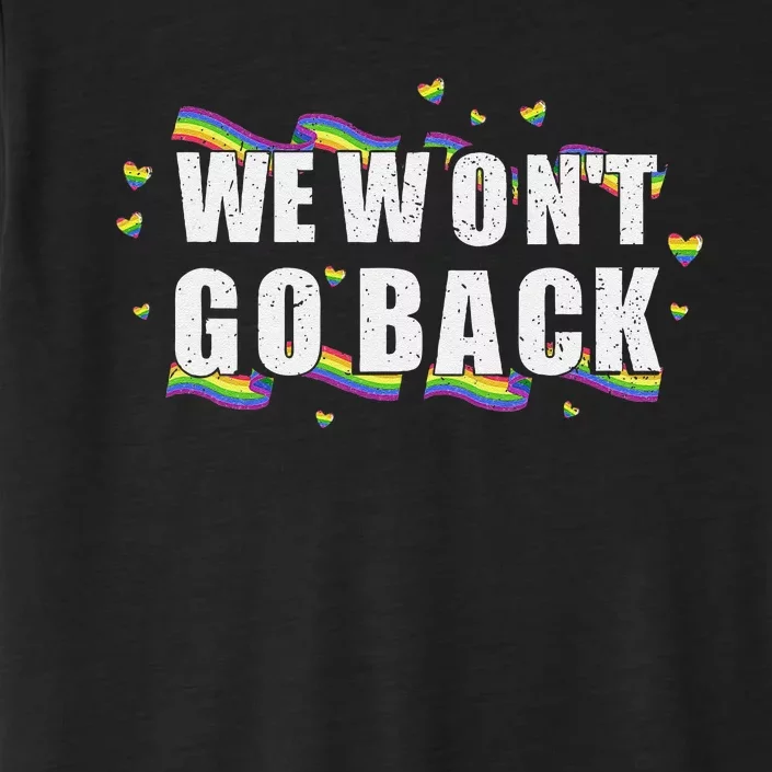 We WonT Go Back Kamala American ChromaSoft Performance T-Shirt