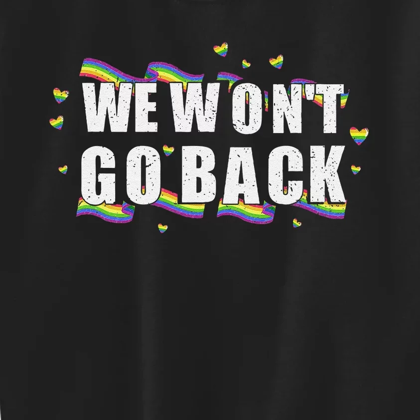 We WonT Go Back Kamala American Kids Sweatshirt