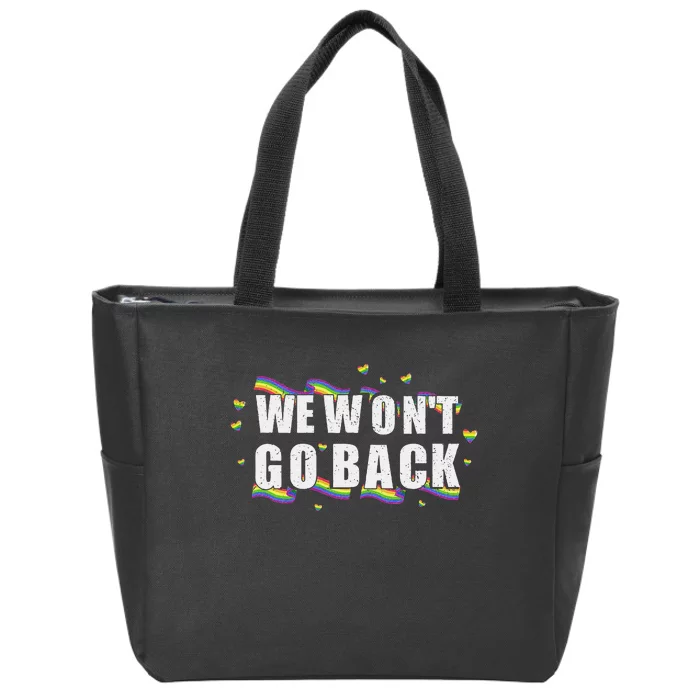 We WonT Go Back Kamala American Zip Tote Bag