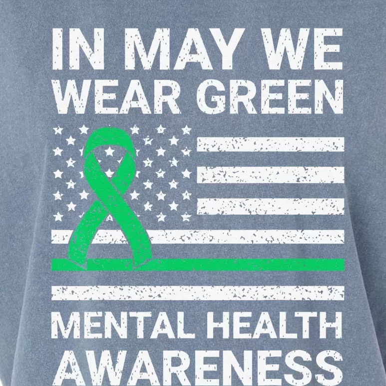 We Wear Green Mental Health Awareness Mental Health Matters Garment-Dyed Women's Muscle Tee