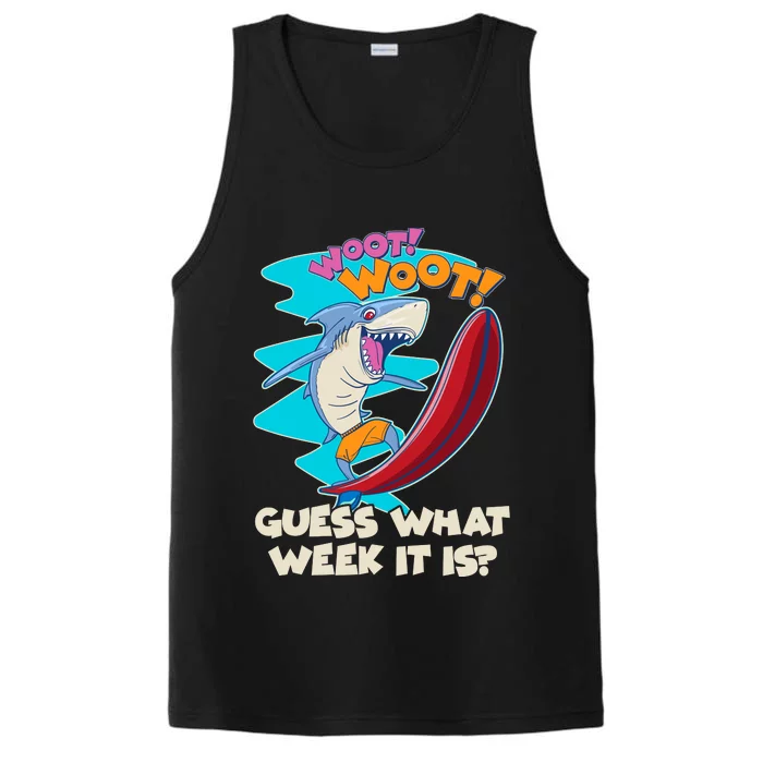 Woot Woot Guess What Week It Is Surfing Shark Performance Tank