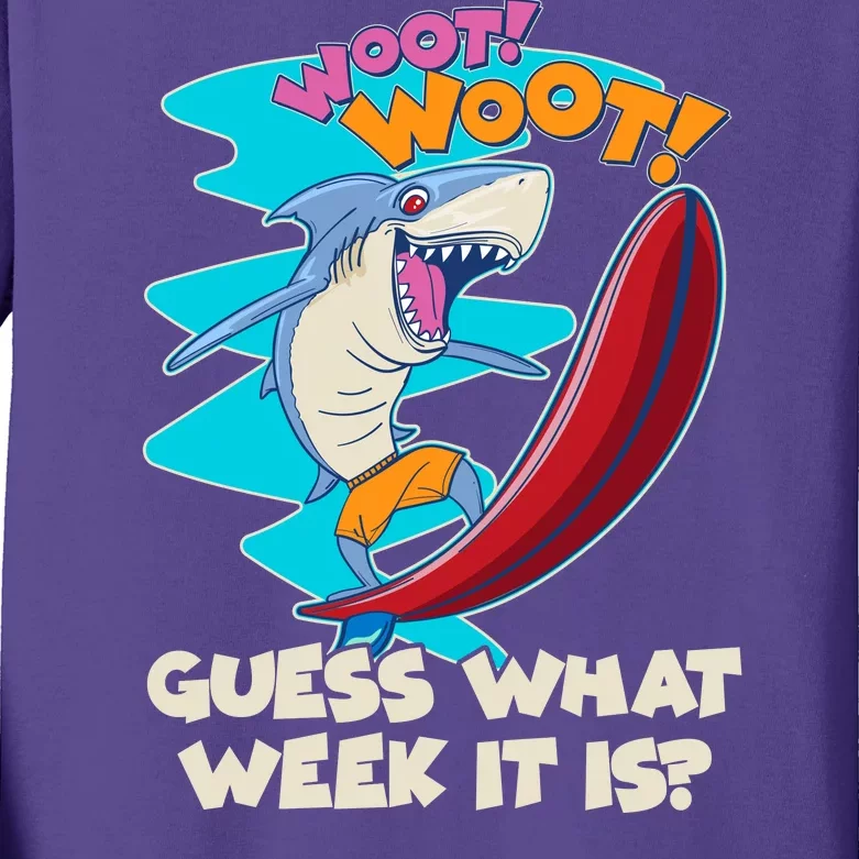 Woot Woot Guess What Week It Is Surfing Shark Kids Long Sleeve Shirt