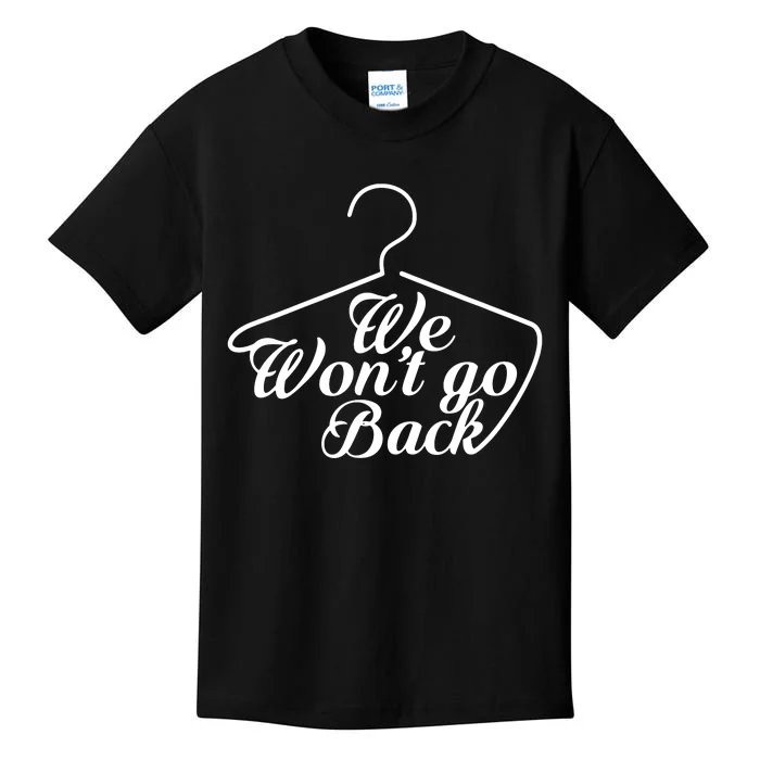 We WonT Go Back Kids T-Shirt