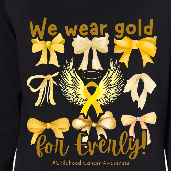 We Wear Gold For Everly Childhood Cancer Womens California Wash Sweatshirt