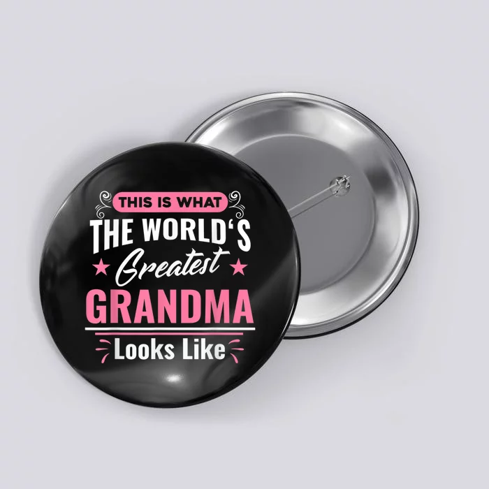 What World's Greatest Grandma Looks Like Mothers Day Button