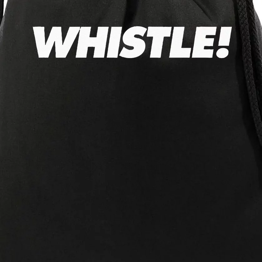 Whistle! Drawstring Bag