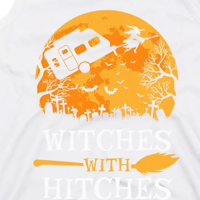 Witches With Hitches Funny Halloween Camping Gift Camper Tank Top