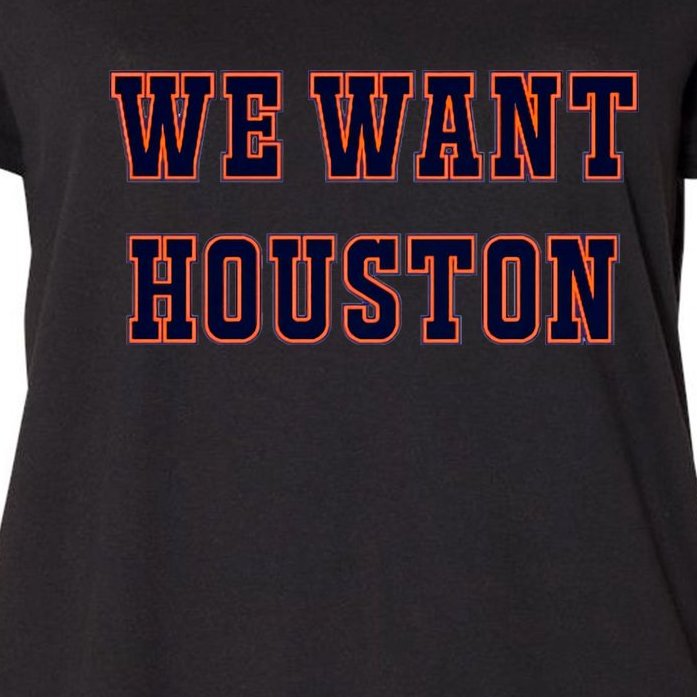 We Want Houston World Champions Baseball Lover Trending Sporty Women's Plus Size T-Shirt