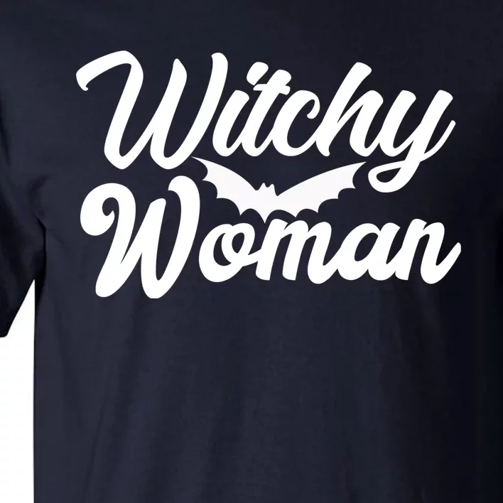 Witchy Woman Halloween Quote Tall T-Shirt