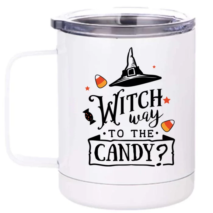 Witch Way Is The Candy Funny Halloween Front & Back 12oz Stainless Steel Tumbler Cup