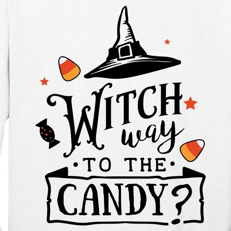 Witch Way Is The Candy Funny Halloween Tall Long Sleeve T-Shirt