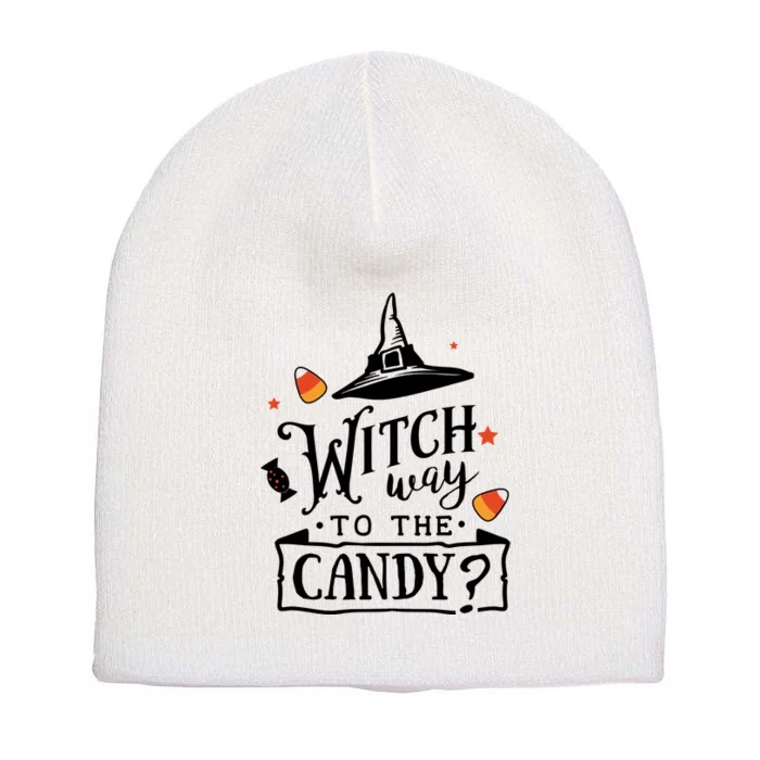 Witch Way Is The Candy Funny Halloween Short Acrylic Beanie