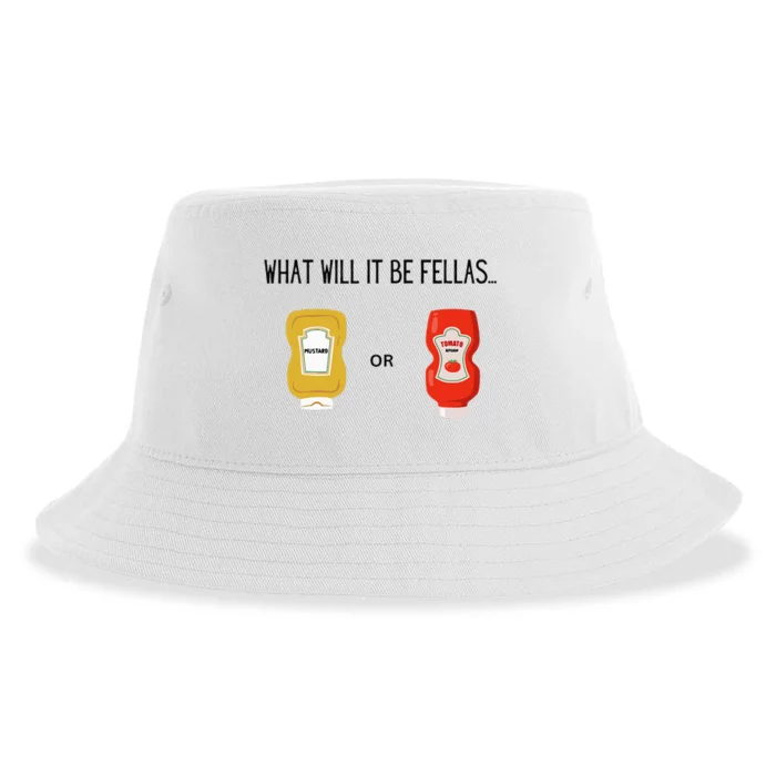 What Will It Be Ketchup or Mustard Funny Sarcastic Sustainable Bucket Hat