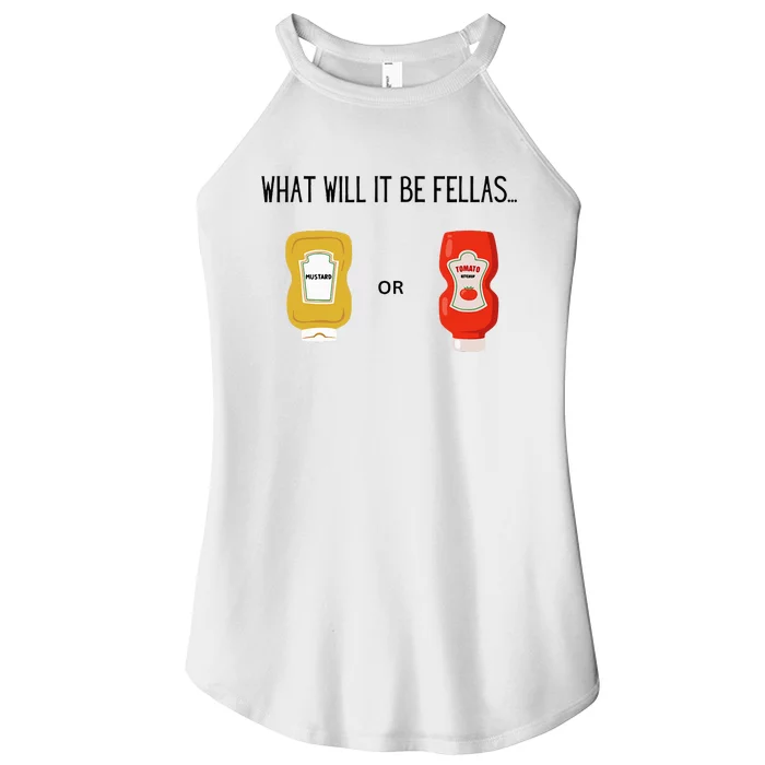 What Will It Be Ketchup or Mustard Funny Sarcastic Women’s Perfect Tri Rocker Tank