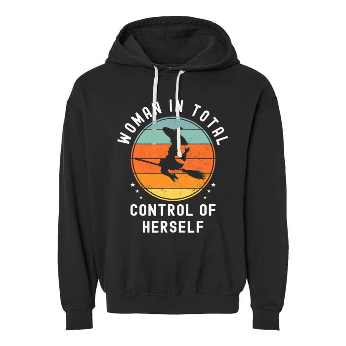 WITCH Woman In Total Control Of Herself Funny Feminist Retro Garment-Dyed Fleece Hoodie