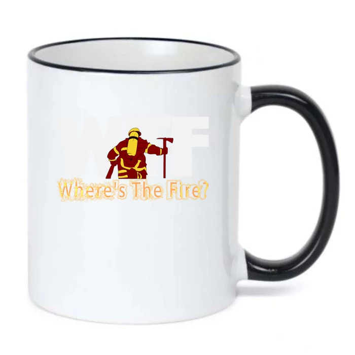 Wtf Where Is The Fire Firefighter Fire Departt Brigade Gift Black Color Changing Mug