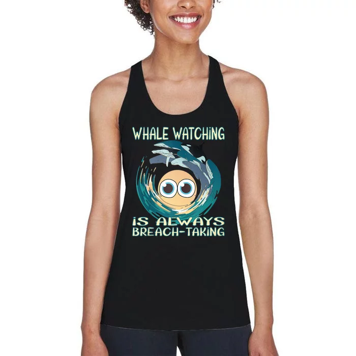 Whale Watching Is Always Breach Taking Women's Racerback Tank