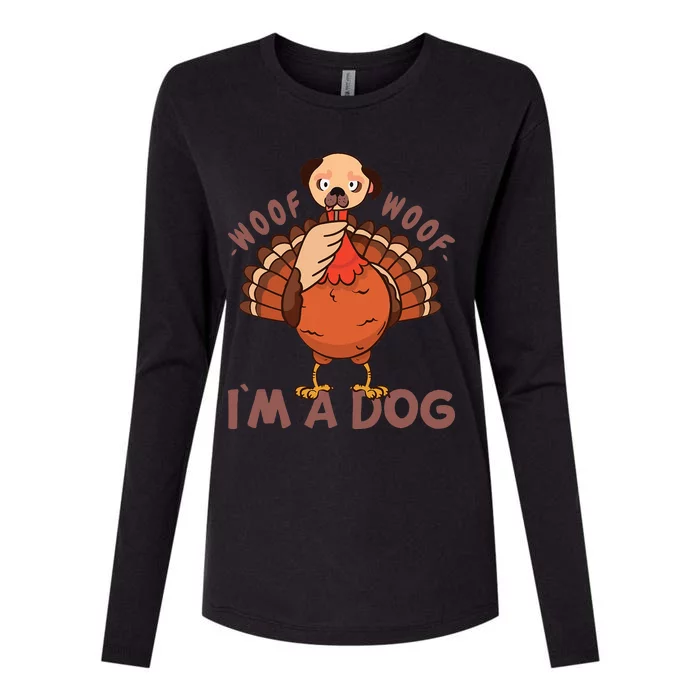 Woof Woof… I`m A Dog Turkey Thanks Giving Funny Thanksgiving Womens Cotton Relaxed Long Sleeve T-Shirt