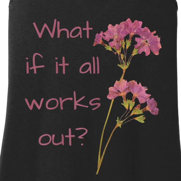 Womens What If It All Works Out Ladies Essential Tank