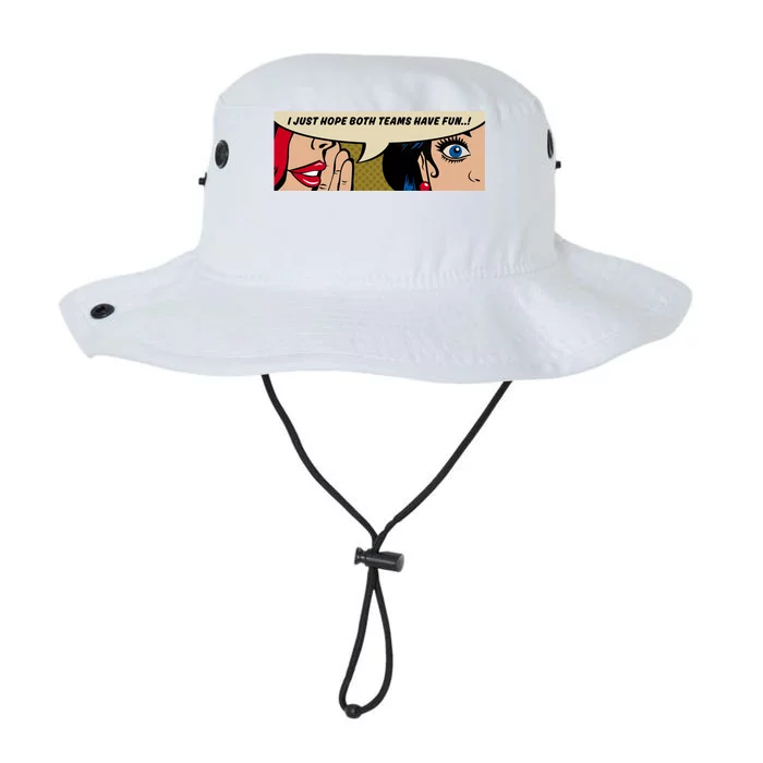 Wo Whispering I Just Hope Both Teams Have Fun Pop Art Cool Gift Legacy Cool Fit Booney Bucket Hat