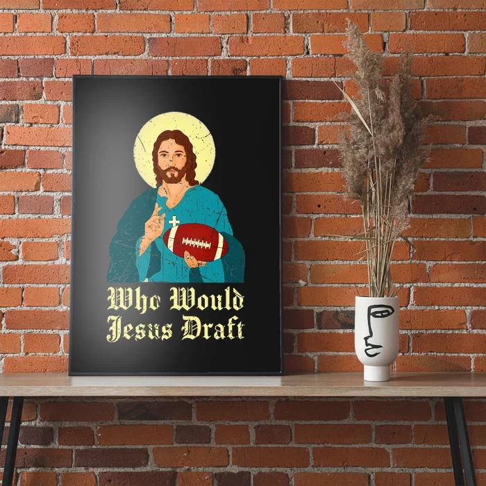 Who Would Jesus Draft Christian Faith Baseball Poster