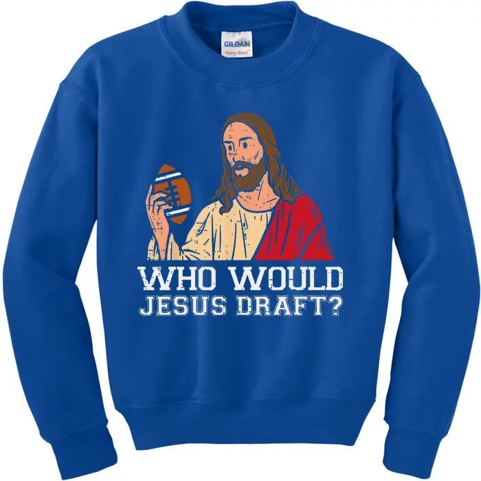 Who Would Jesus Draft Funny Fantasy Football Christian Kids Sweatshirt