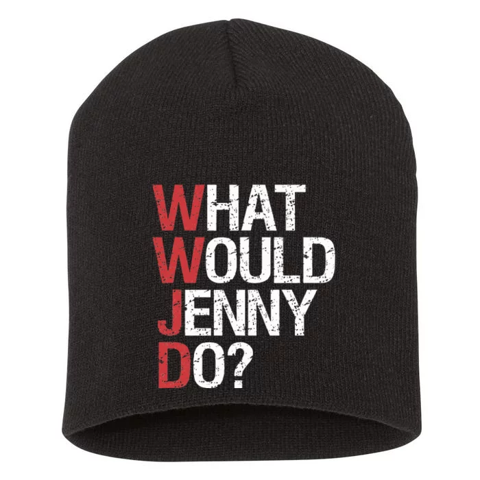 What Would Jenny Do WWJD Short Acrylic Beanie