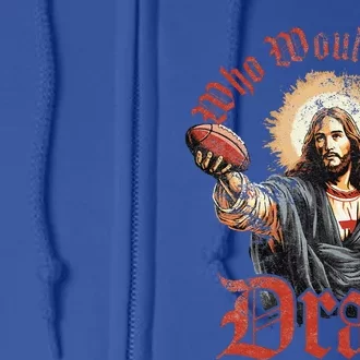 Who Would Jesus Draft Fantasy Football Christian Draft Party Full Zip Hoodie