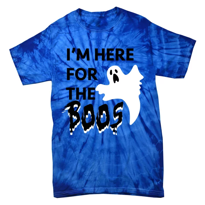 Well Worn Just Here For The Boos Gift Tie-Dye T-Shirt