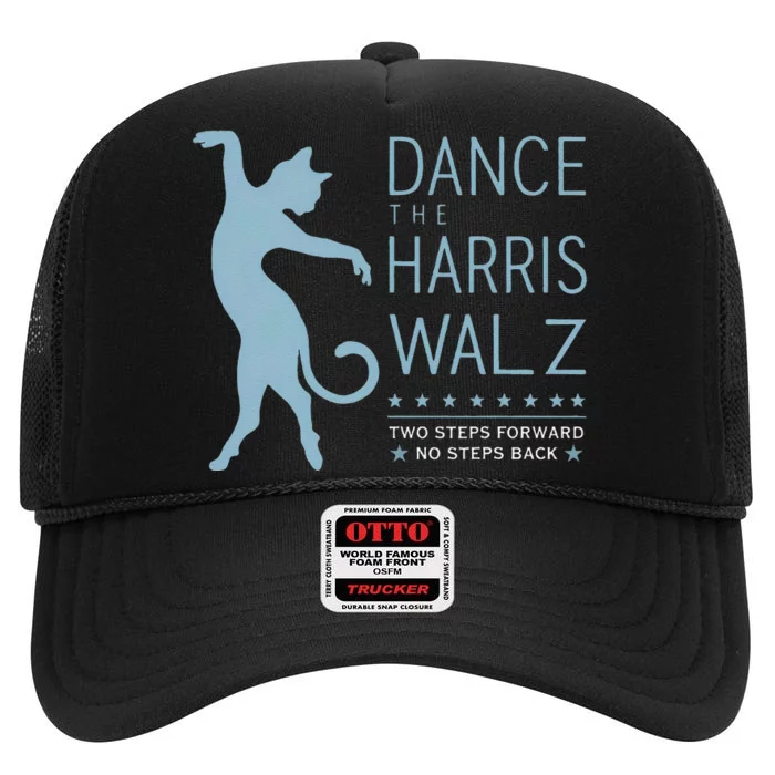 Walz Waltz Kamala Harris Dance 2 Steps Forward No Back 2024 High Crown Mesh Trucker Hat