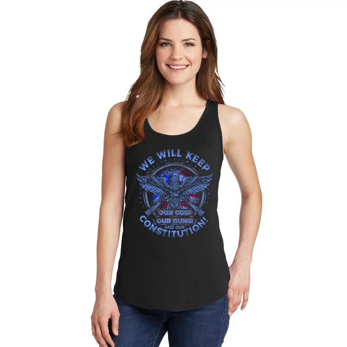 We Will Keep Our God Guns And Constitution 2nd Amendment Ladies Essential Tank