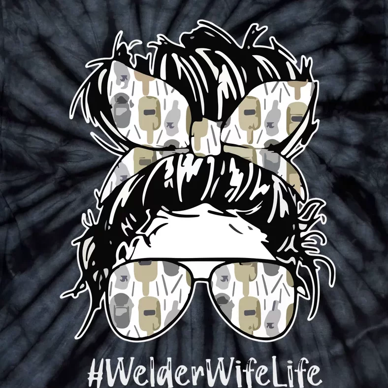 Welder Wife Life Definition Funny Welding Quote Welder Tie-Dye T-Shirt