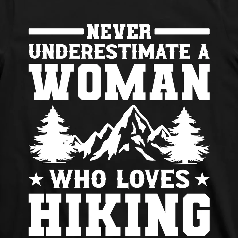 Women Who Love Hiking Graphic T-Shirt