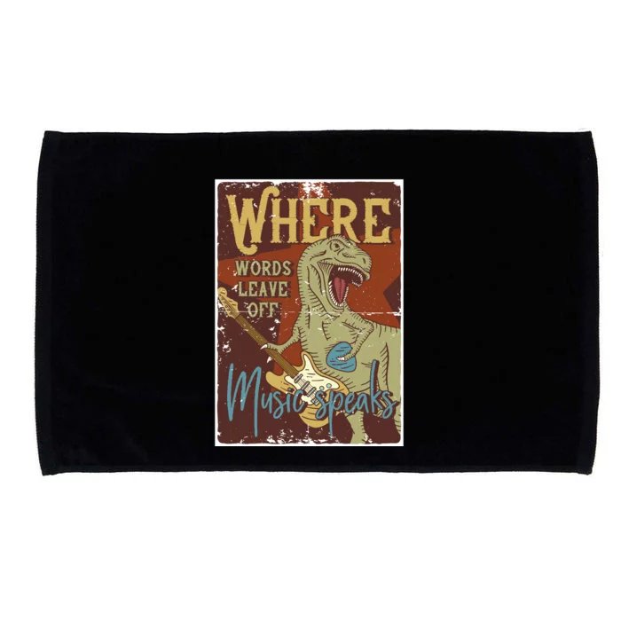 Where Words Leave Off Music Speaks Microfiber Hand Towel