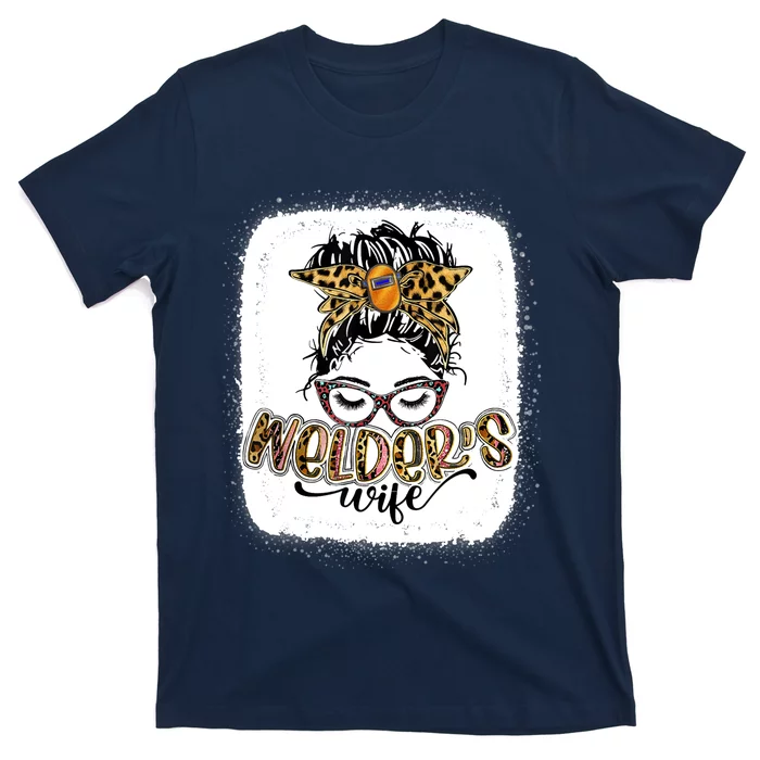 Welder Wife Life Messy Bun Bleached Wo Mother's Day T-Shirt