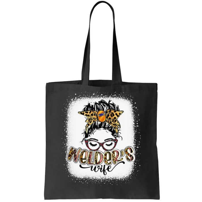 Welder Wife Life Messy Bun Bleached Women Mother's Day Tote Bag