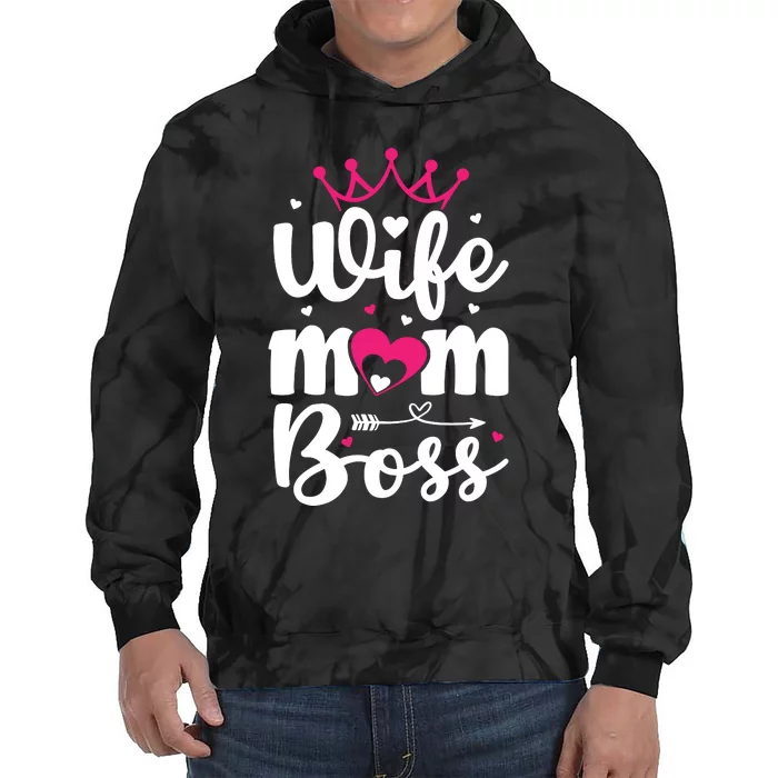 Women Wife Mom Boss Graphic Funny Cute Mother's Day T Tie Dye Hoodie