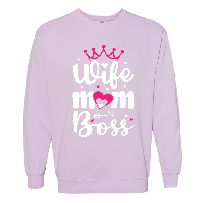 Women Wife Mom Boss Graphic Funny Cute Mother's Day T Garment-Dyed Sweatshirt